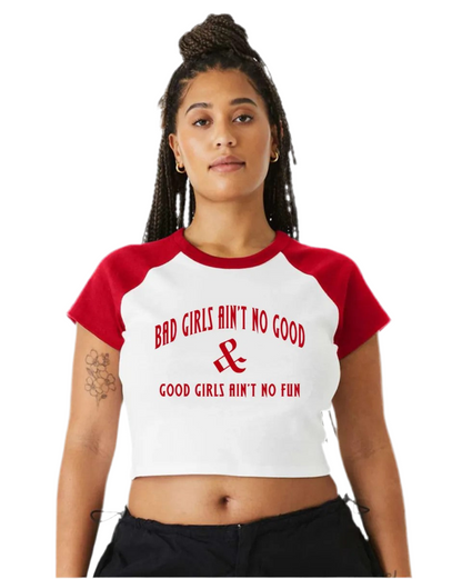 BAD GIRLS Baby Tee