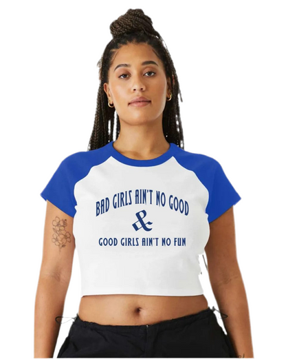 BAD GIRLS Baby Tee